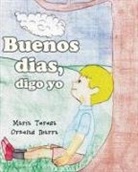 Maria Teresa Ornelas Ibarra - Buenos Dias Digo Yo
