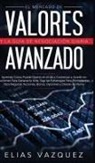 Vazquez - El Mercado de Valores Avanzado y la Guía de Negociación Diaria