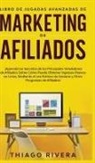 RIVERA - Libro de Jugadas Avanzadas de Marketing de Afiliados