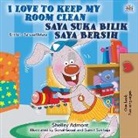 Shelley Admont, Kidkiddos Books - I Love to Keep My Room Clean (English Malay Bilingual Book for Kids)