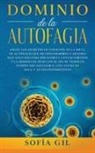 Sofía Gil - Dominio de la Autofagia