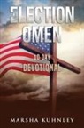 Marsha Kuhnley - The Election Omen 10 Day Devotional