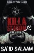 Sa'id Salaam - Killa Season 2 - The Purge