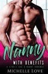 Michelle Love - Nanny with Benefits