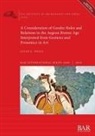 Susan E. Poole - A Consideration of Gender Roles and Relations in the Aegean Bronze Age Interpreted from Gestures and Proxemics in Art