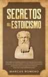 Marcos Romero - Secretos del Estoicismo