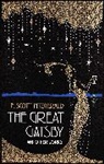 F Scott Fitzgerald, F Scott Fitzgerald, F. Scott Fitzgerald - The Great Gatsby and Other Works