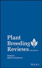 I Goldman, Irwin Goldman, Irwi Goldman, Irwin Goldman - Plant Breeding Reviews, Volume 44