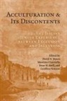 Massimo Ciavolella, David N Myers, David N. Myers, David N. Ciavolella Myers, Peter Reill, Geoffrey Symcox - Acculturation and Its Discontents