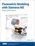 Randy Shih, Shih Randy - Parametric Modeling with Siemens NX
