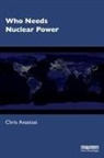 Chris Anastasi, Chris (Anastasi London Ltd Anastasi - Who Needs Nuclear Power