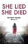 Carissa Ann Lynch - She Lied She Died
