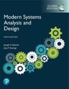 Joey George, Joey F. George, Joe Valacich, Joseph Valacich, Joseph S Valacich - Modern Systems Analysis and Design, Global Edition