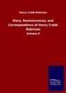 Henry Crabb Robinson - Diary, Reminiscences, and Correspondence of Henry Crabb Robinson