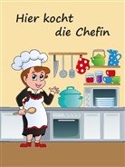 Angelina Schulze - Hier kocht die Chefin