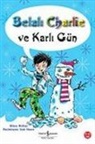 Hilary McKay - Belali Charlie ve Karli Gün