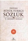 D. Mehmet Dogan - Dogan Büyük Türkce Sözlük