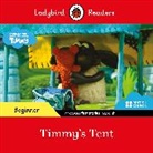 Ladybird - Ladybird Readers Beginner Level Timmy Time Timmy s Tent ELT Graded