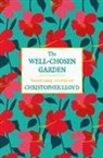 Christopher Lloyd - The Well-Chosen Garden