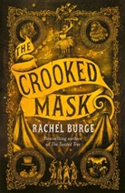 Rachel Burge - The Crooked Mask