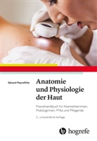 Gérard Peyrefitte - Anatomie und Physiologie der Haut