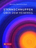 Monika Nemetschek, Christian Kondler - Sternschnuppen über dem Heimweg