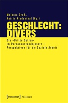 Melani Gross, Melanie Groß, Niedenthal, Niedenthal, Katrin Niedenthal - Geschlecht: divers