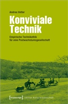 Andrea Vetter - Konviviale Technik