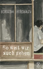 Hirokazu Koreeda, Hirokazu Kore-eda, OA - Deutsche Gesellschaft für Natu, OAG - Deutsche Gesellschaft für Natu, OAG - Deutsche Gesellschaft für Natur- und Völkerkunde Ostasiens - So weit wir auch gehen