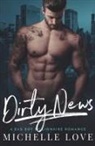 Michelle Love - Dirty News