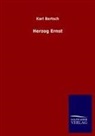 Karl Bartsch - Herzog Ernst