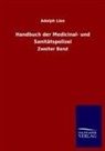 Adolph Lion - Handbuch der Medicinal- und Sanitätspolizei