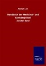 Adolph Lion - Handbuch der Medicinal- und Sanitätspolizei