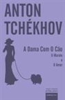 Anton Tchékhov, Filipe Faro Costa - A Dama Com O Cão