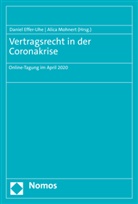 Danie Effer-Uhe, Daniel Effer-Uhe, Mohnert, Mohnert, Alica Mohnert - Vertragsrecht in der Coronakrise