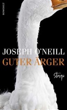 Joseph O'Neill - Guter Ärger