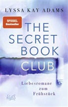 Lyssa Kay Adams - The Secret Book Club - Liebesromane zum Frühstück