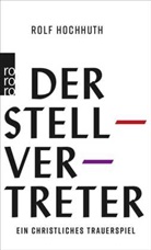 Rolf Hochhuth - Der Stellvertreter