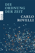 Carlo Rovelli - Die Ordnung der Zeit