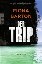 Fiona Barton - Der Trip