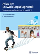 Thoma Baumann, Thomas Baumann - Atlas der Entwicklungsdiagnostik