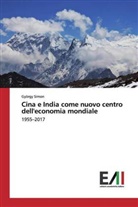 György Simon - Cina e India come nuovo centro dell'economia mondiale