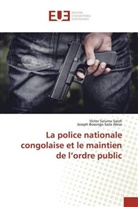 Joseph Bosongo Saile Abisa, Victo Salumu Saleh, Victor Salumu Saleh - La police nationale congolaise et le maintien de l'ordre public