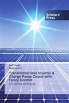Swapna God, Ani Tekale, Anil Tekale - Transformer less Inverter & Charge Pump Circuit with Fuzzy Control
