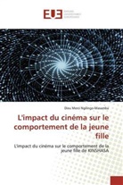 Dieu Merci Ngilingo-Masamba - L'impact du cinéma sur le comportement de la jeune fille