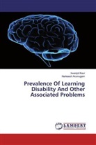 Narkeesh Arumugam, Irwanjo Kaur, Irwanjot Kaur - Prevalence Of Learning Disability And Other Associated Problems
