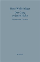 Hans Wollschläger, Thoma Körber, Thomas Körber - Der Gang zu jenen Höhn