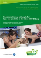 Diemu Kucharz, Diemut Kucharz, Lis Öz, Lisa Öz, Lisa Röder, Julia Kath Schmidt... - Professionalisierung pädagogischer Fach- und Lehrkräfte in der frühen MINT-Bildung