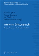 Jan Friedrich, Jan Friedrich u a, Tobia Gutmann, Tobias Gutmann, Minkyung Kim, Katharina Neef - Werte im Ethikunterricht