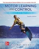 David Anderson, Richard Magill - ISE Motor Learning and Control: Concepts and Applications